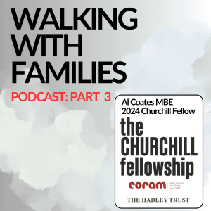 Churchill Fellowship Report Part 3: Walking with Families - Therapeutic Respite & Intervention