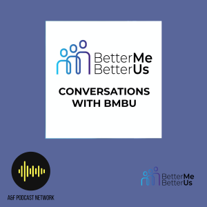 Better Me Better Us - Episode 11 – Expectations