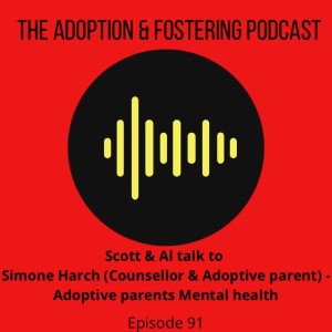 Episode 91 - Adopter Mental Health with Simone Harch