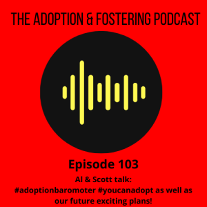 Episode 103 - Scott and Al, the Adoption Barometer, a conference, NVR and #YouCanAdopt