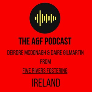 Podcast Special - Fostering in Ireland