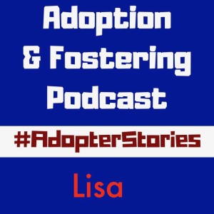 Adopter Stories - #5 Lisa