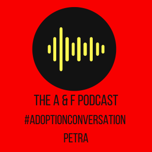 #AdoptionConversations - Petra