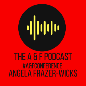 A and F Conference - Birth Parent Angela Frazer-Wicks