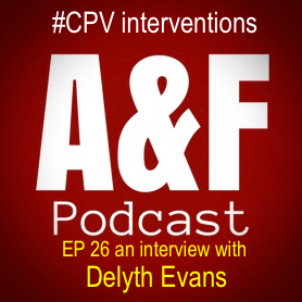 Episode 26 - An Interview with Delyth Evans, #CPV Strategies &amp; Support