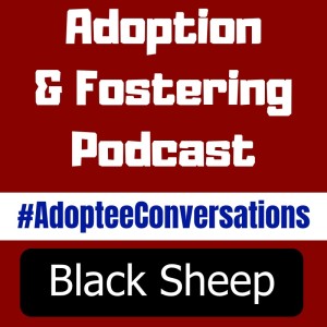 Adoptee Conversations - Black Sheep
