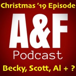 Xmas Special - Becky, Scott & Al  + a very special guest