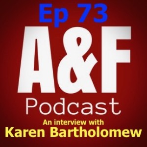 Episode 73 - An interview with Karen Bartholomew