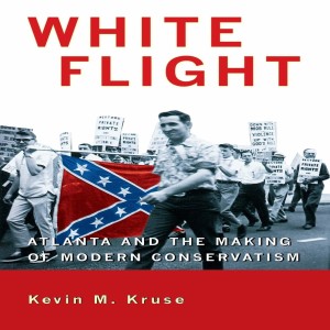 White Flight by Kevin Kruse