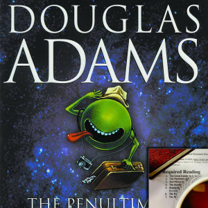 The Hitchhiker’s Guide to the Galaxy by Douglas Adams