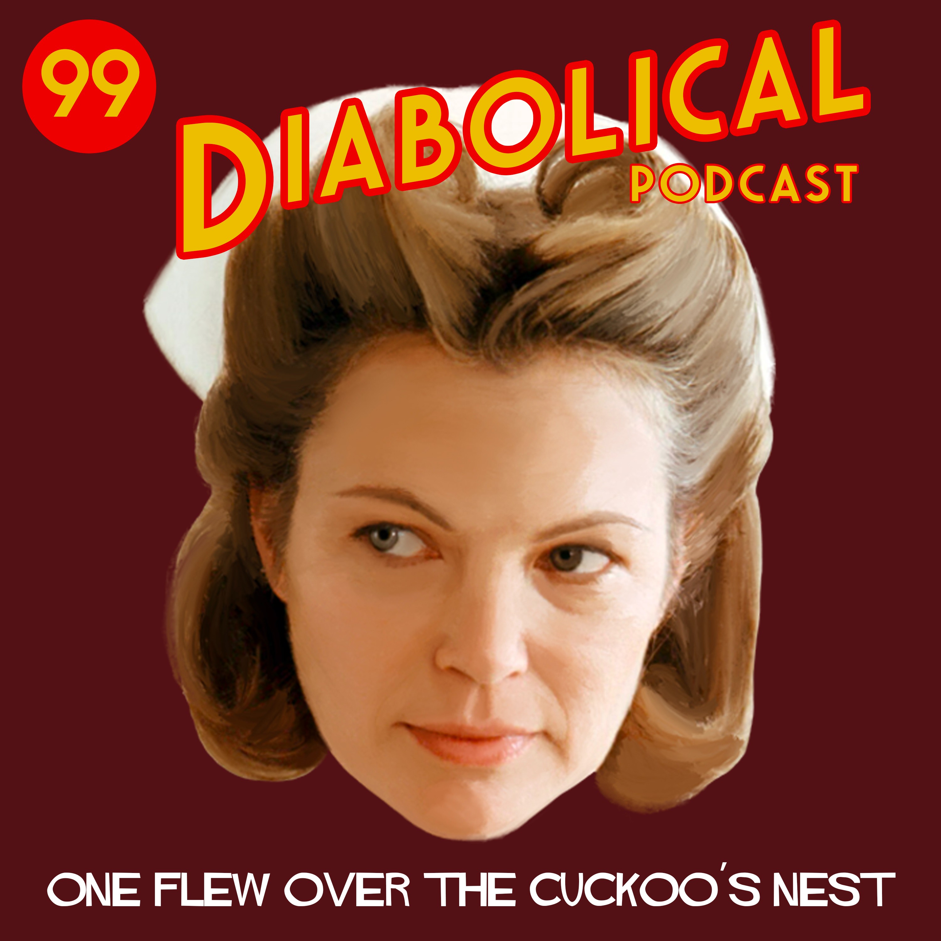 Episode 99: One Flew Over The Cuckoo's Nest