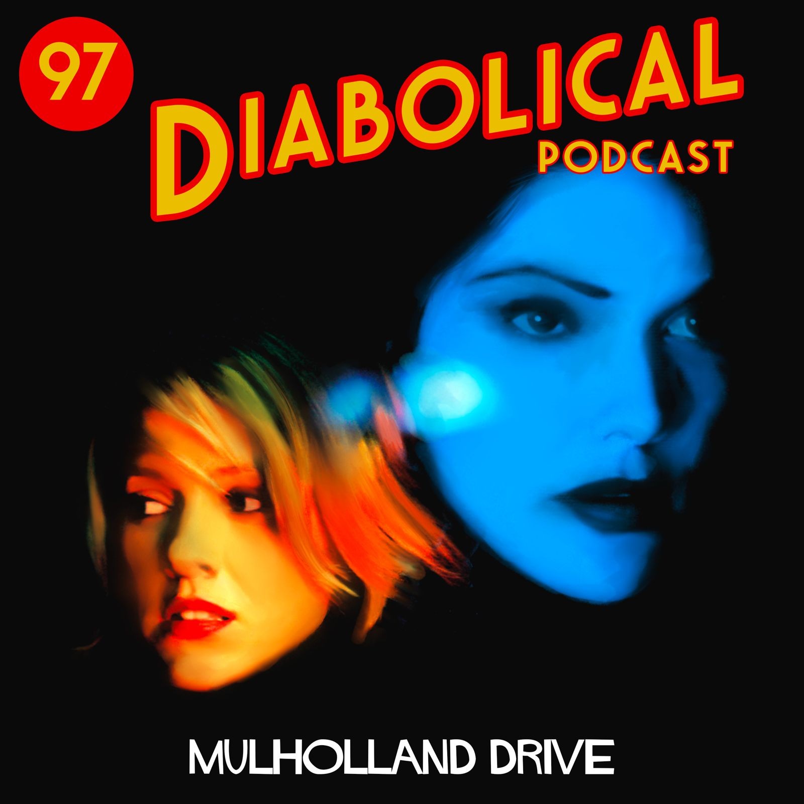 Episode 97: Mulholland Drive