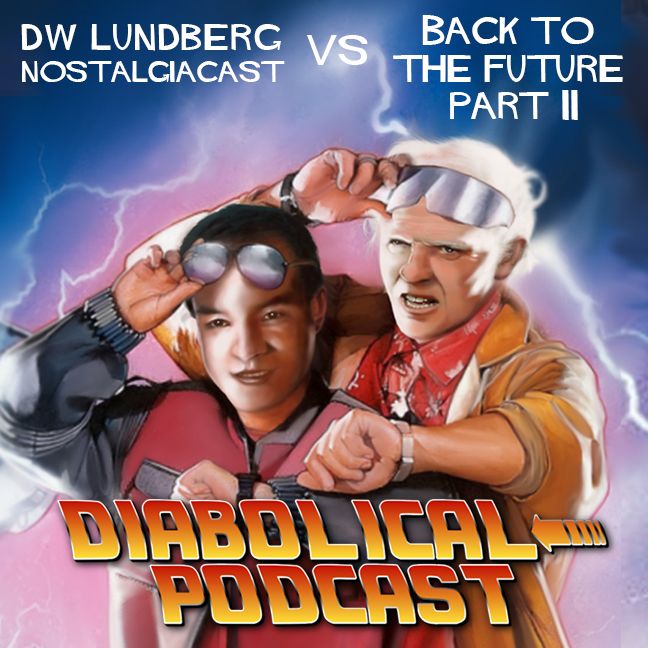 XMAS SURPRISE! DW Lundberg (NostalgiaCast) vs. Back To The Future Part II