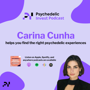 Carina Cunha Helps You Find the Right Psychedelic Experiences