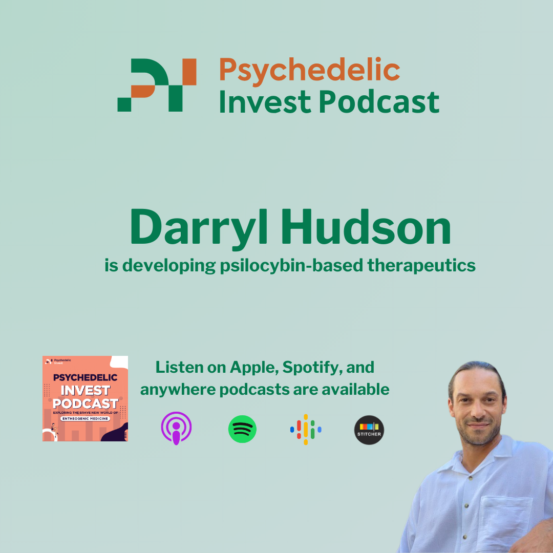 The Psychedelic Invest Podcast