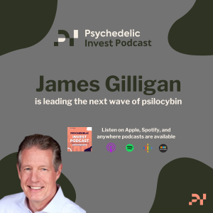 James Gilligan is Leading the Next Wave of Psilocybin