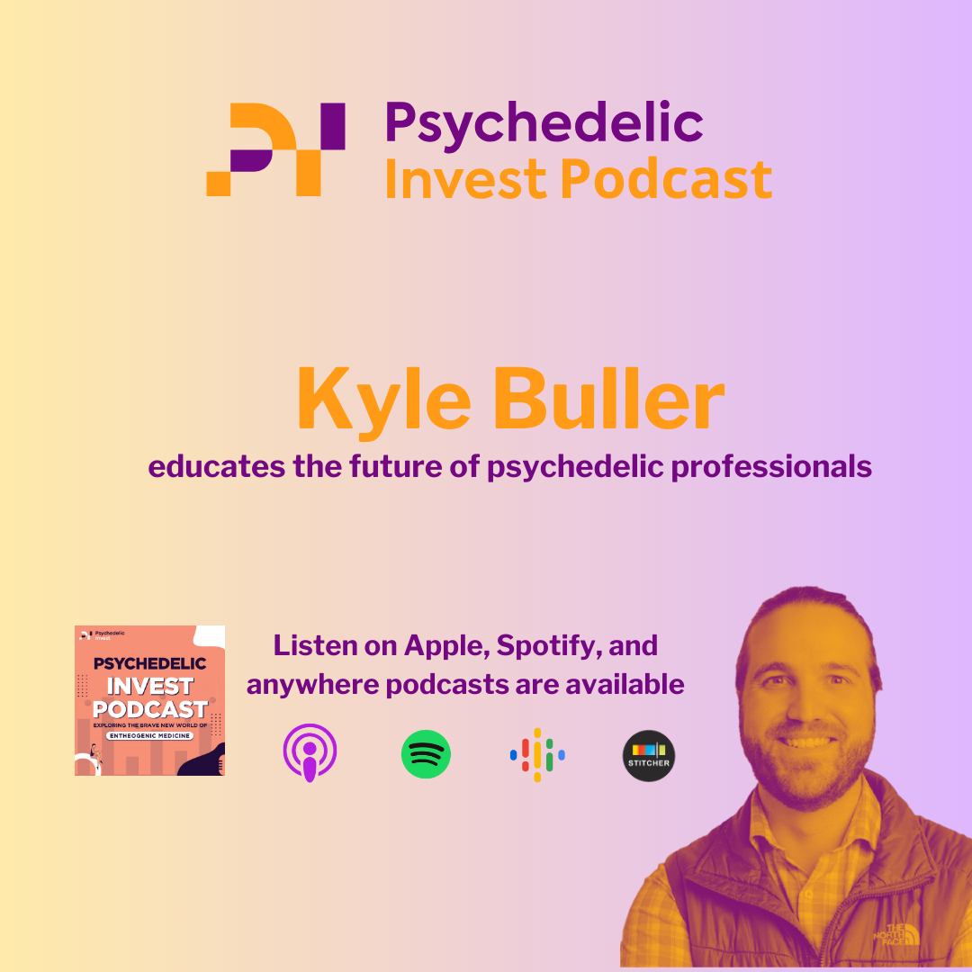 The Psychedelic Invest Podcast
