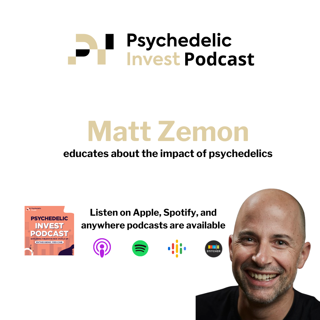 The Psychedelic Invest Podcast