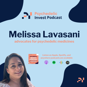 Melissa Lavasani Advocates for Psychedelic Medicines