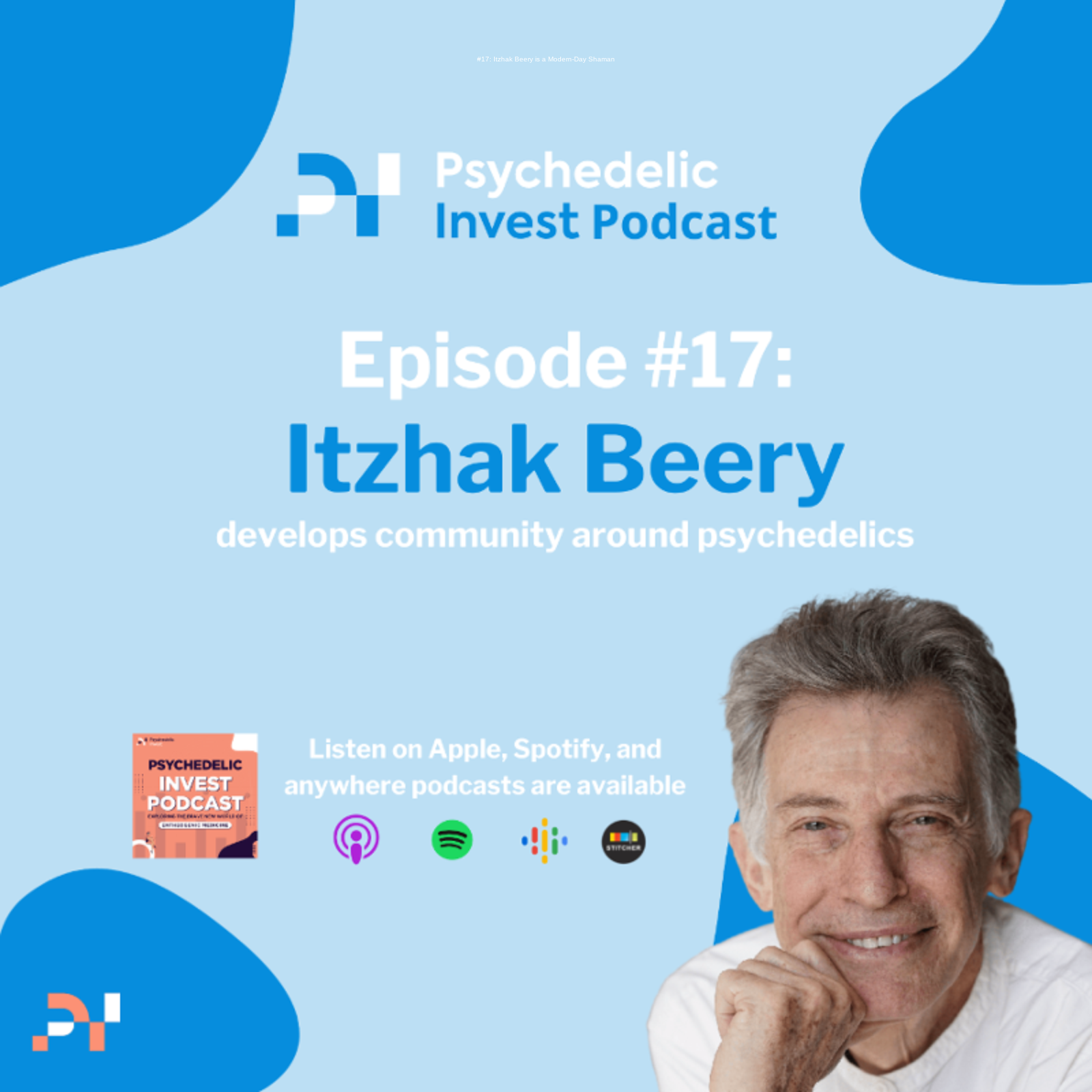 The Psychedelic Invest Podcast