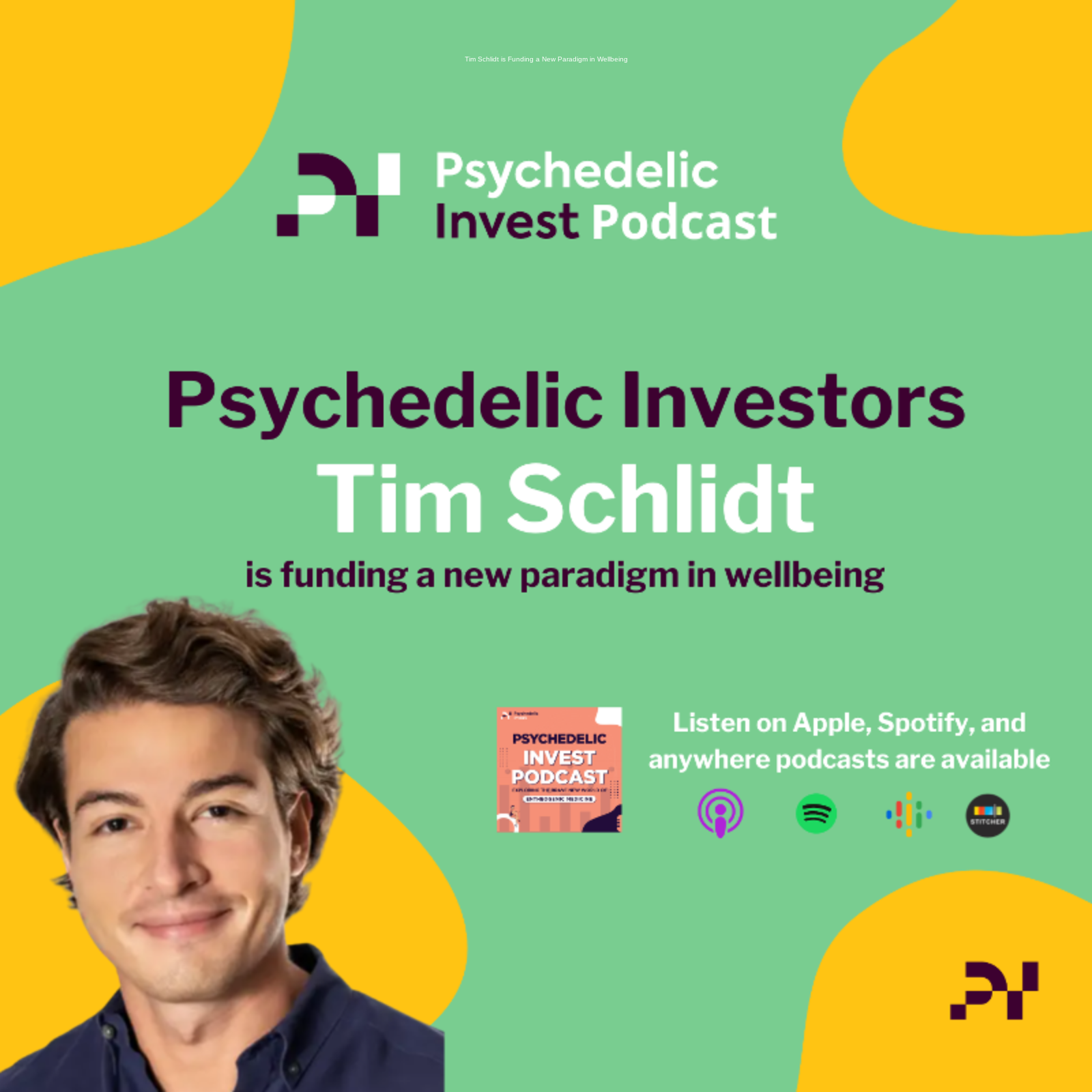 The Psychedelic Invest Podcast