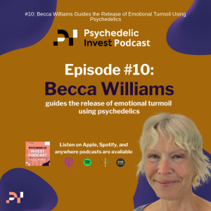 Becca Williams Guides the Release of Emotional Turmoil Using Psychedelics