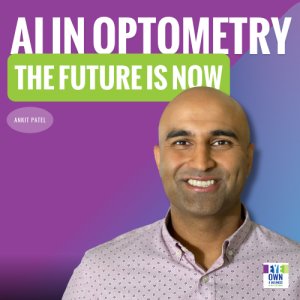 The Future is Now: AI Applications in Optometry You Can Use Today