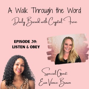Episode 39: Listen & Obey with Erin Vance Brown
