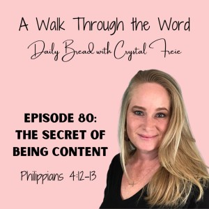 Episode 80: The Secret of Being Content