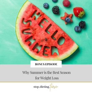 {BONUS} Why Summer is the Best Season for Weight Loss