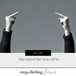 EP. 132 End of the Year Eff Its