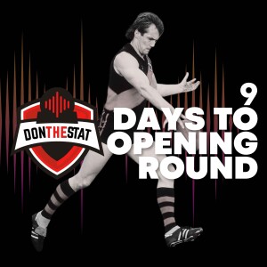 Don The Stat Countdown to Season 2025 - 9 Days to Go