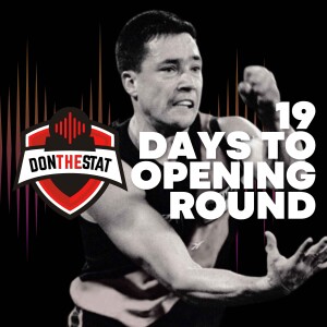 Don The Stat Countdown to Season 2025 - 19 Days to Go