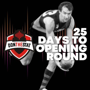 Don The Stat Countdown to Season 2025 - 25 Days to Go
