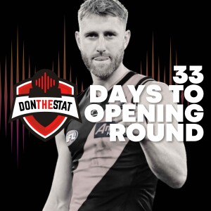 Don The Stat Countdown to Season 2025 - 33 Days to Go