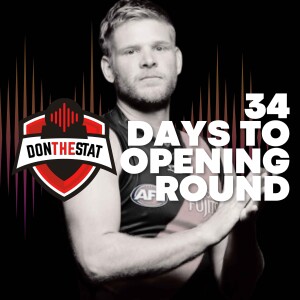 Don The Stat Countdown to Season 2025 - 34 Days to Go (Feat. Todd from the Flight Plan)
