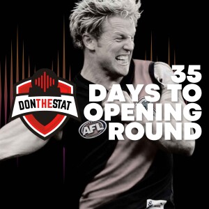 Don The Stat Countdown to Season 2025 - 35 Days to Go