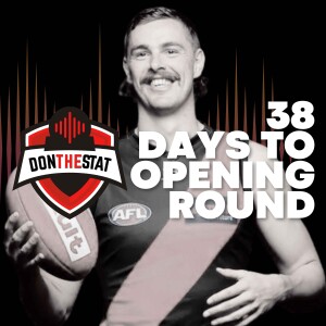 Don The Stat Countdown to Season 2025 - 38 Days to Go