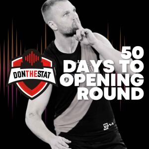 Don The Stat Countdown to Season 2025 - 50 Days to Go