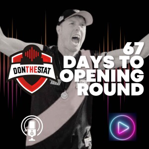 Don The Stat Countdown to Season 2025 - 67 Days to Go