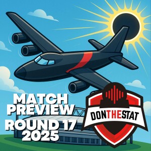 Don the Stat 2025 Round 17 Preview vs Gold Coast