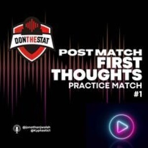 Don The Stat 2024 - St Kilda Practice Match First Thoughts