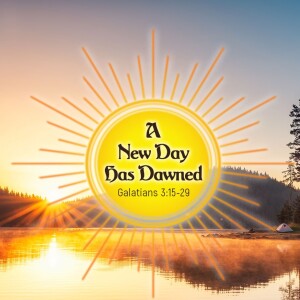 2023-02-19 AM A New Day Has Dawned