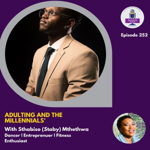 252. Adulting and the Millennials’