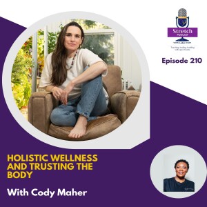 210. Holistic Wellness And Trusting The Body