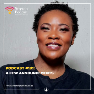 #181 - A Few Announcements with Tsholo