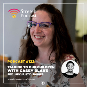 #122 - Talking to our children (with Casey Blake)