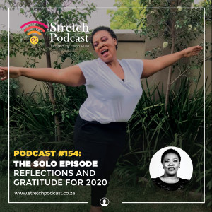 #154 - The Solo Episode: Reflections and Gratitude for 2020
