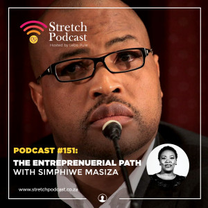 #151 - The Entrepreneurial Path With Simphiwe Masiza