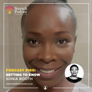 #160 - Getting To Know Sonia Booth
